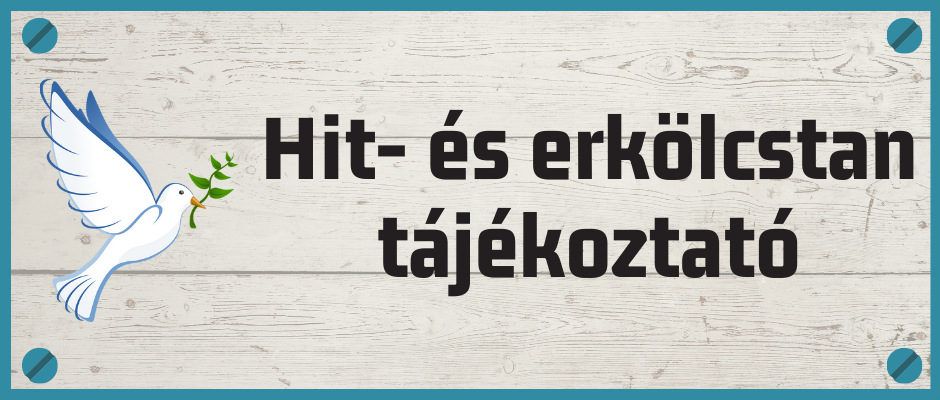 hit- és erkölcstan tájékoztató